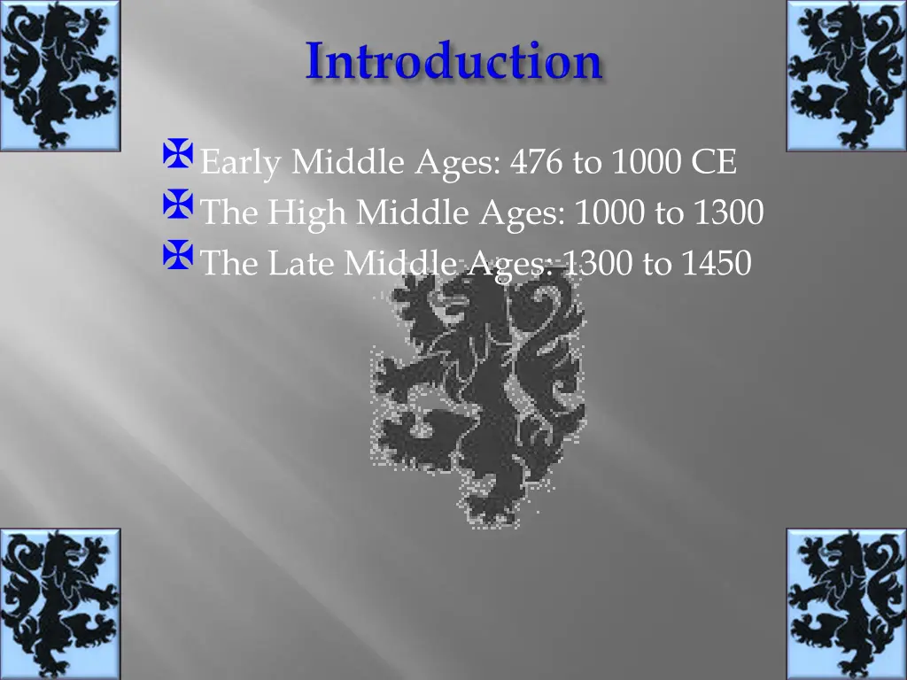 early middle ages 476 to 1000 ce the high middle