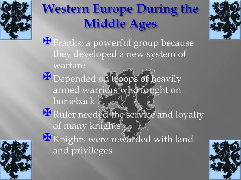 franks a powerful group because they developed