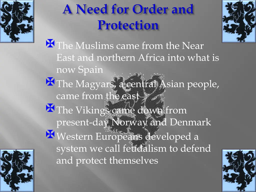 the muslims came from the near east and northern