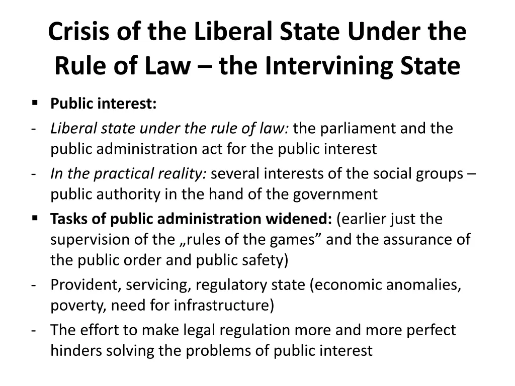 crisis of the liberal state under the rule