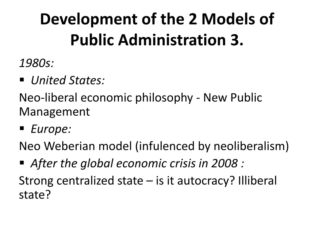 development of the 2 models of public 3