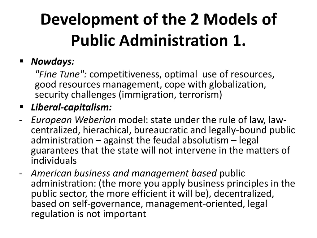 development of the 2 models of public