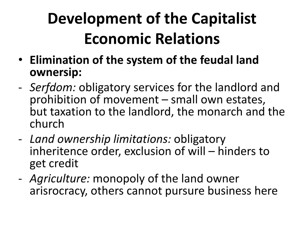 development of the capitalist economic relations