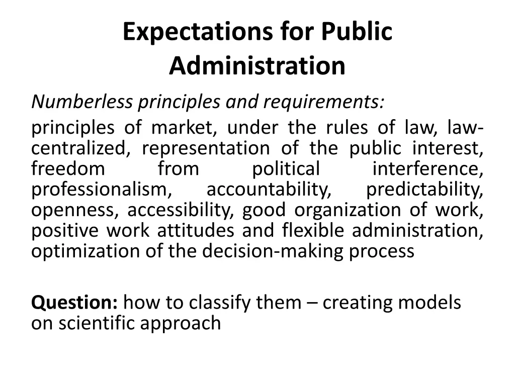 expectations for public administration numberless