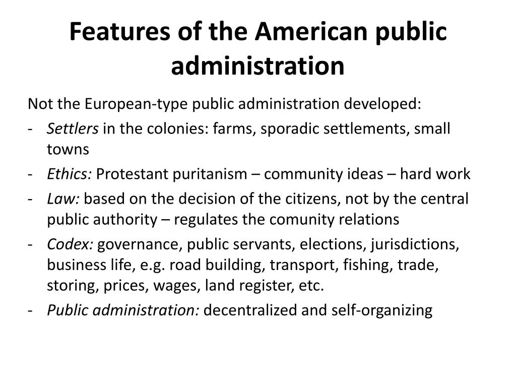 features of the american public administration