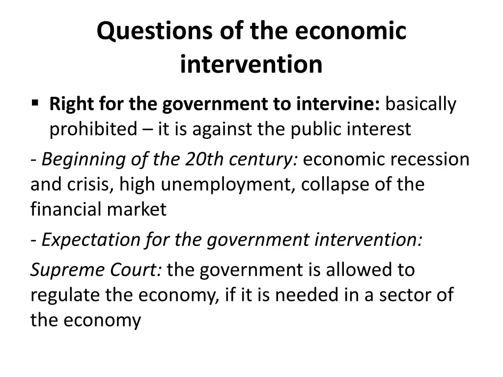 questions of the economic intervention