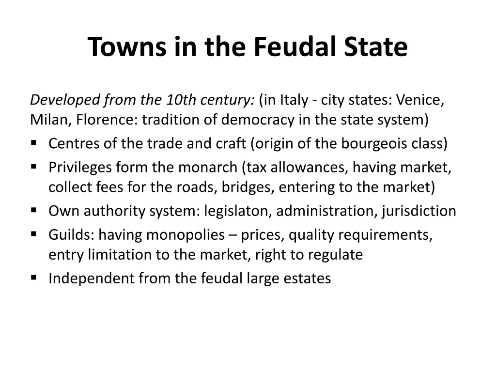 towns in the feudal state