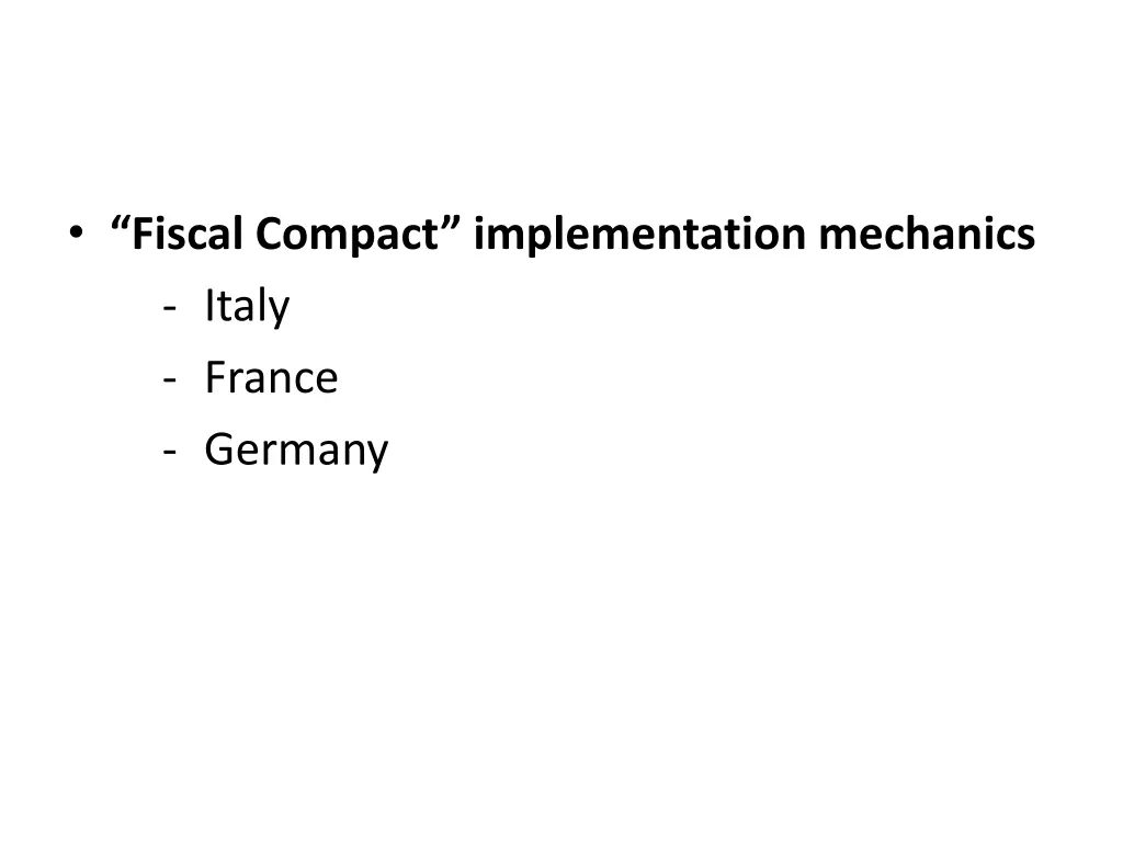 fiscal compact implementation mechanics italy