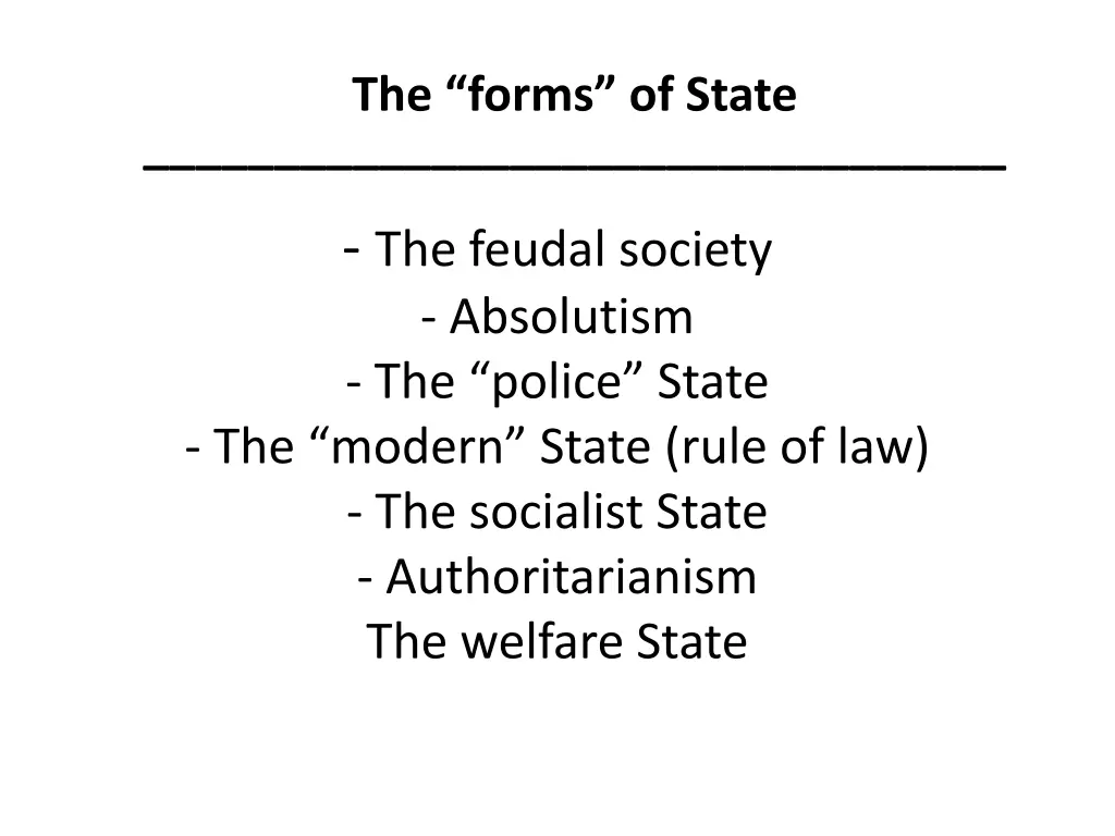 the forms of state