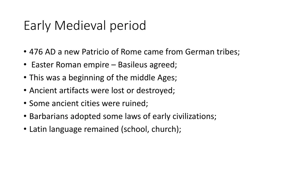 early medieval period