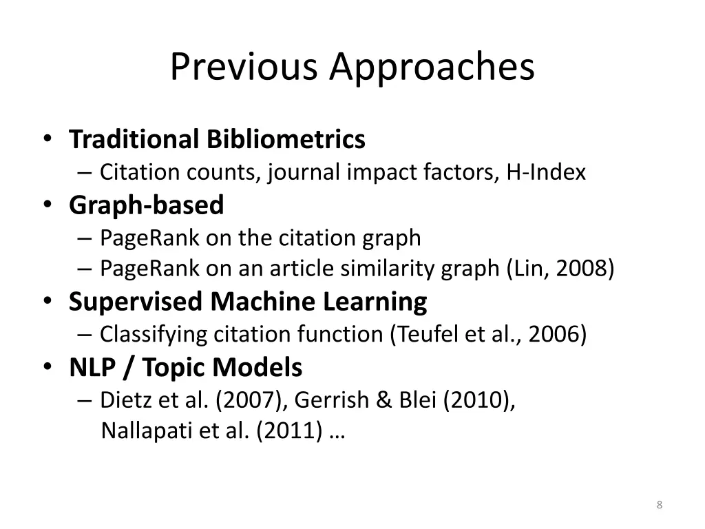 previous approaches