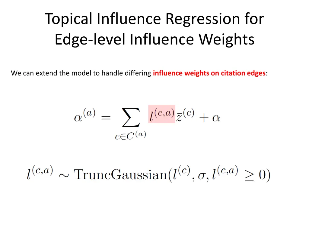 topical influence regression for edge level 1