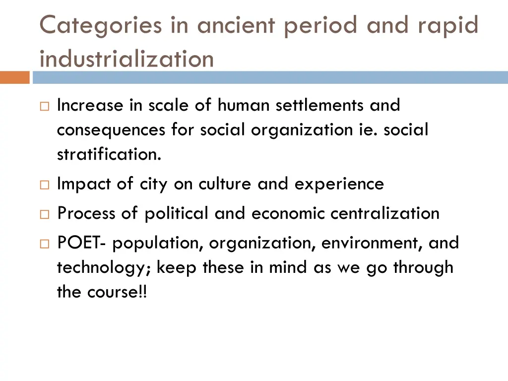 categories in ancient period and rapid