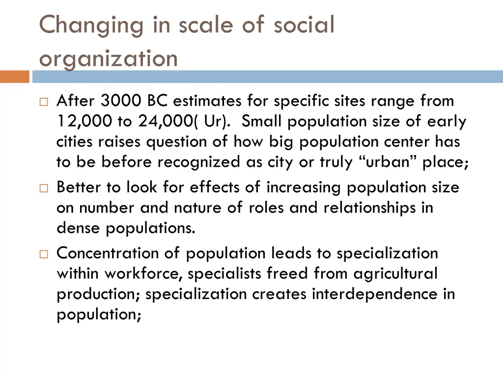 changing in scale of social organization