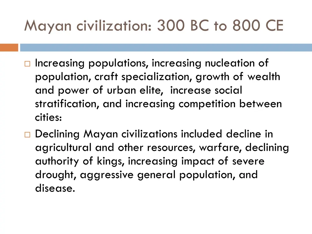 mayan civilization 300 bc to 800 ce