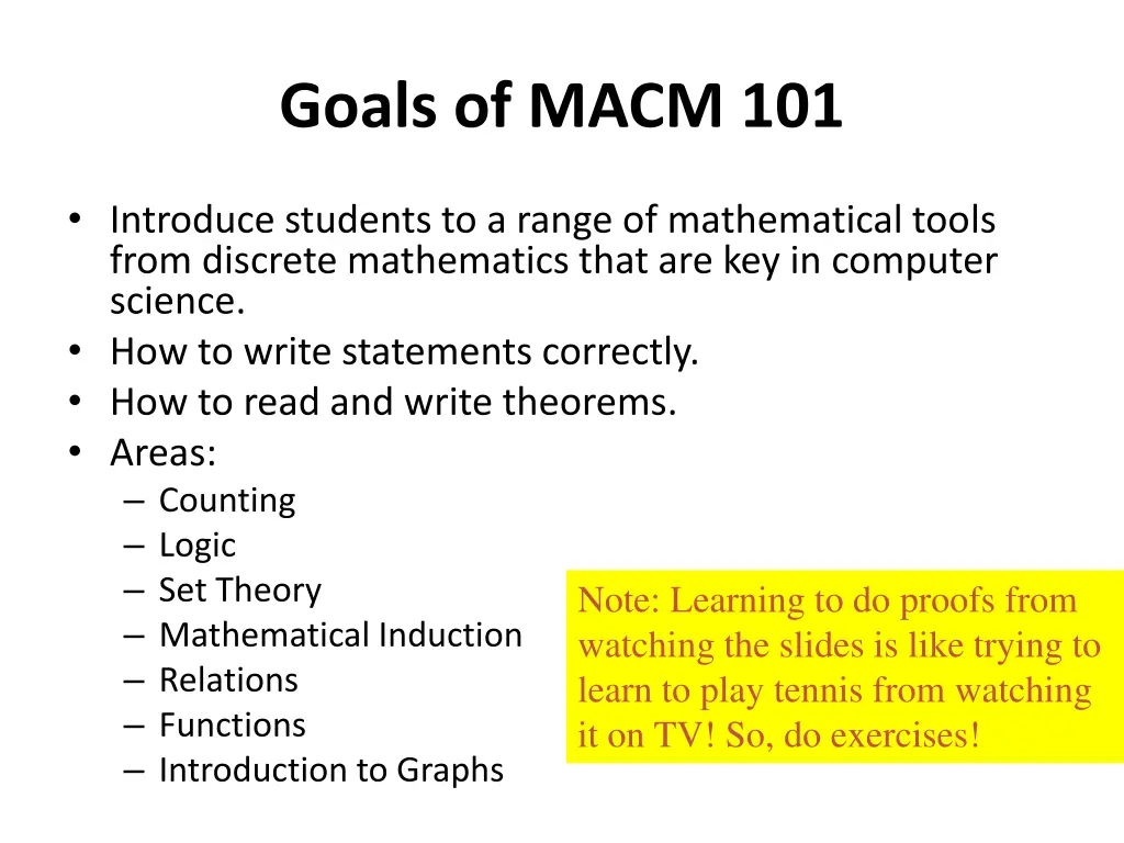 goals of macm 101 1