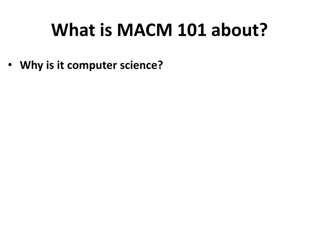what is macm 101 about 1