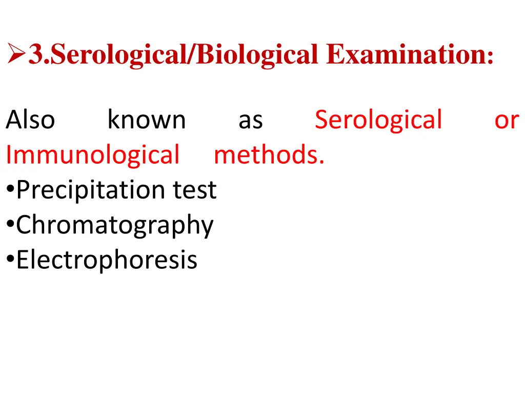 3 serological biological examination