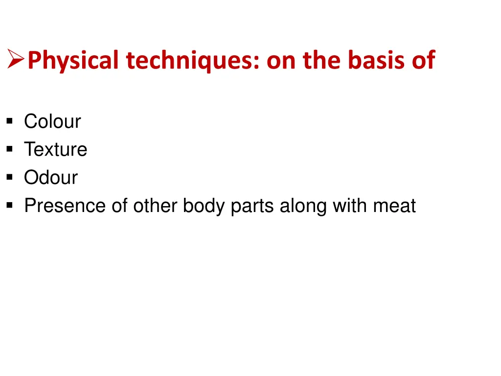 physical techniques on the basis of