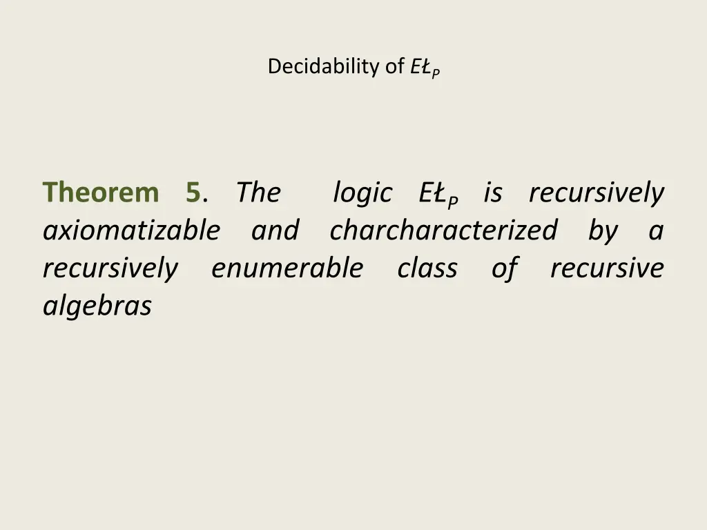 decidability of e p 6