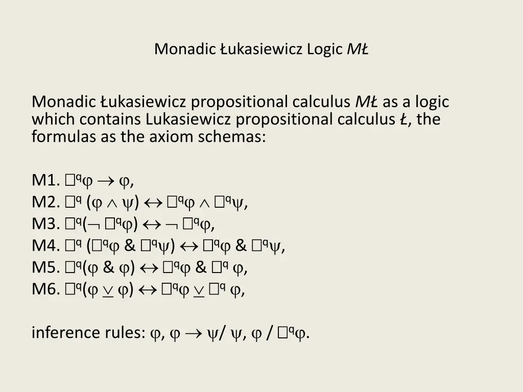 monadic ukasiewicz logic m