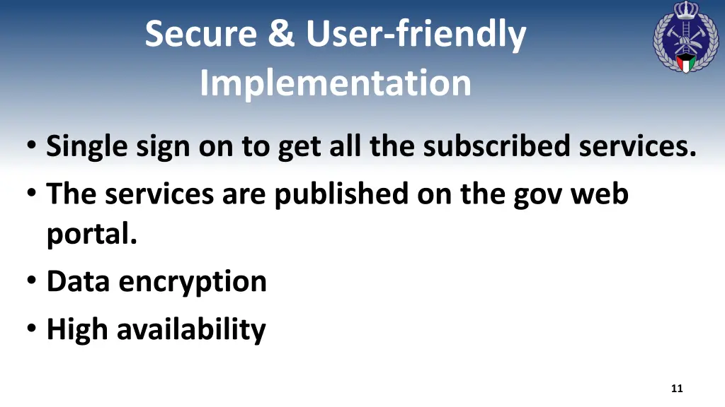 secure user friendly implementation