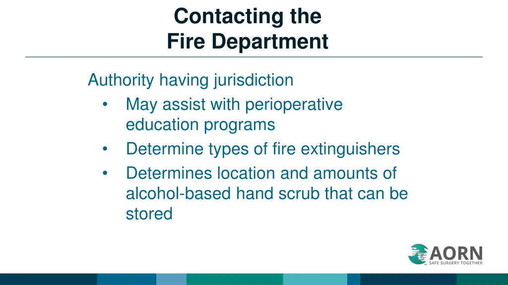 contacting the fire department