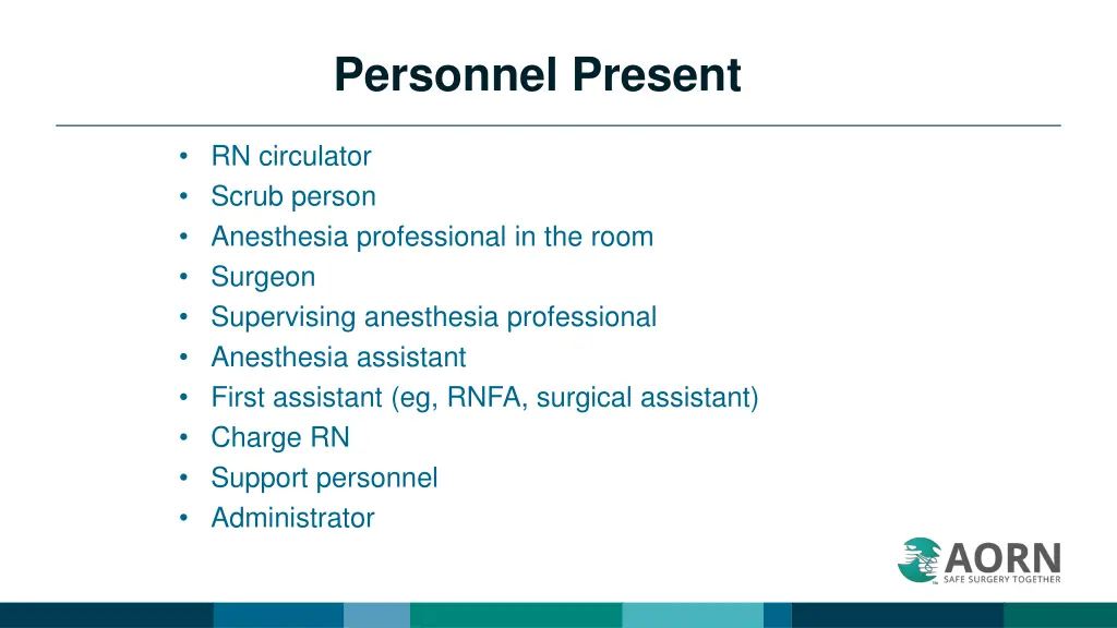personnel present