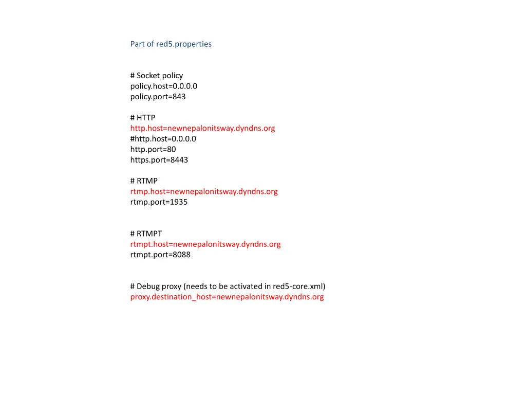 part of red5 properties