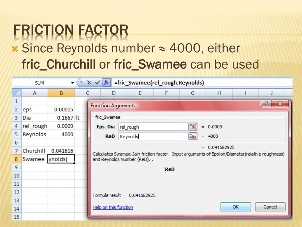 friction factor since reynolds number 4000 either