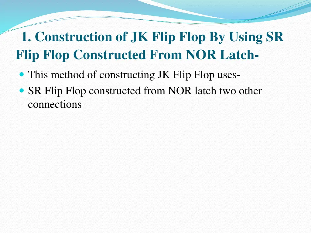 1 construction of jk flip flop by using sr flip