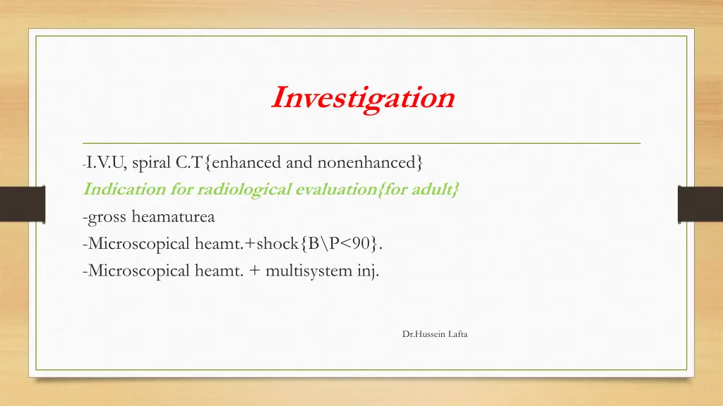 investigation