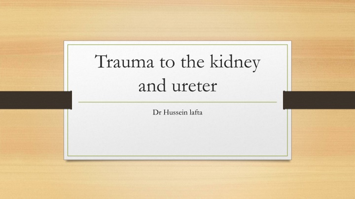 trauma to the kidney and ureter