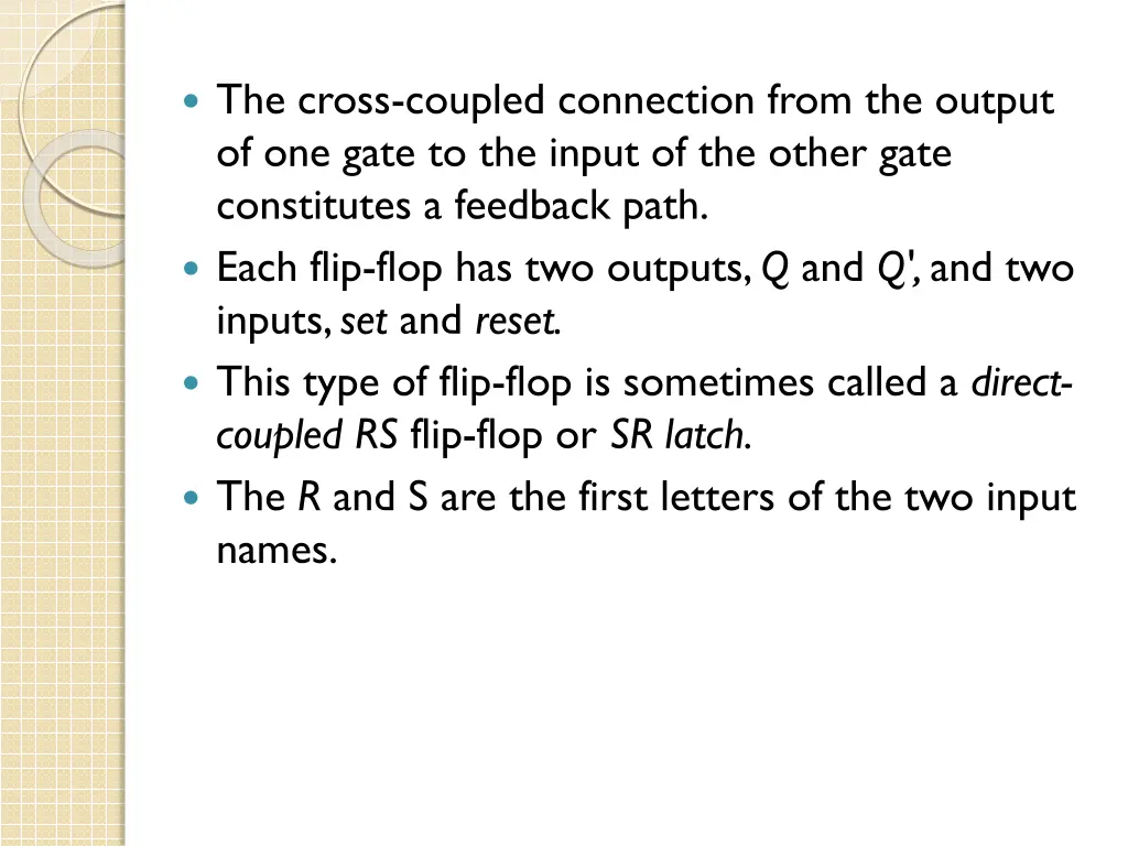 the cross coupled connection from the output