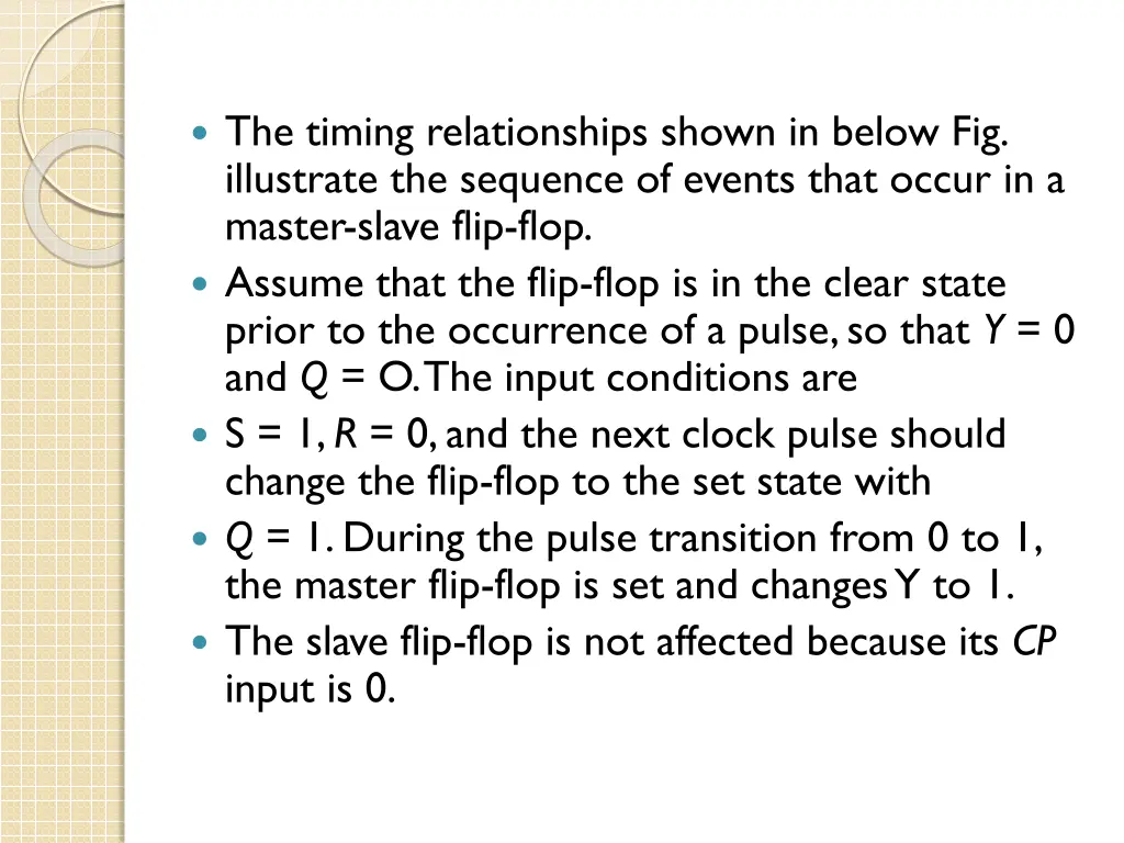 the timing relationships shown in below