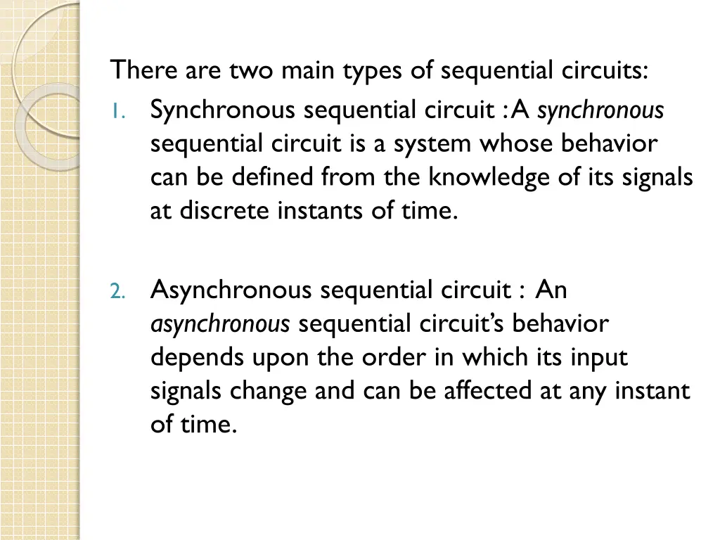there are two main types of sequential circuits
