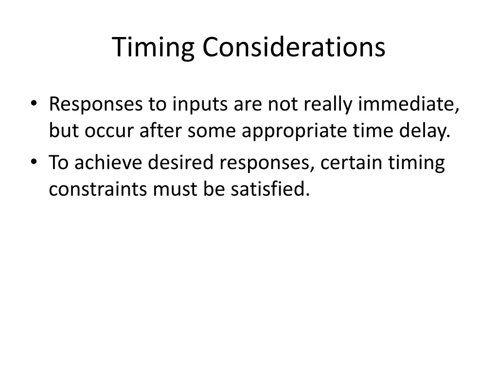 timing considerations