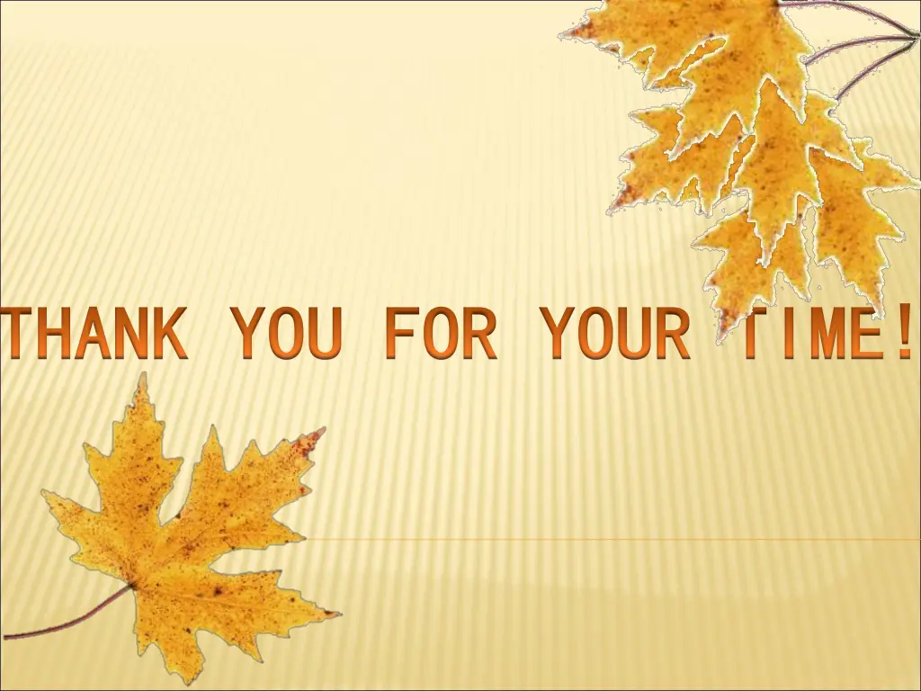 thank you for your time thank you for your time