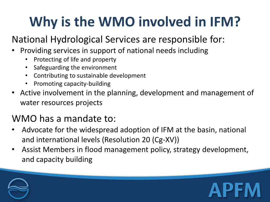 why is the wmo involved in ifm national
