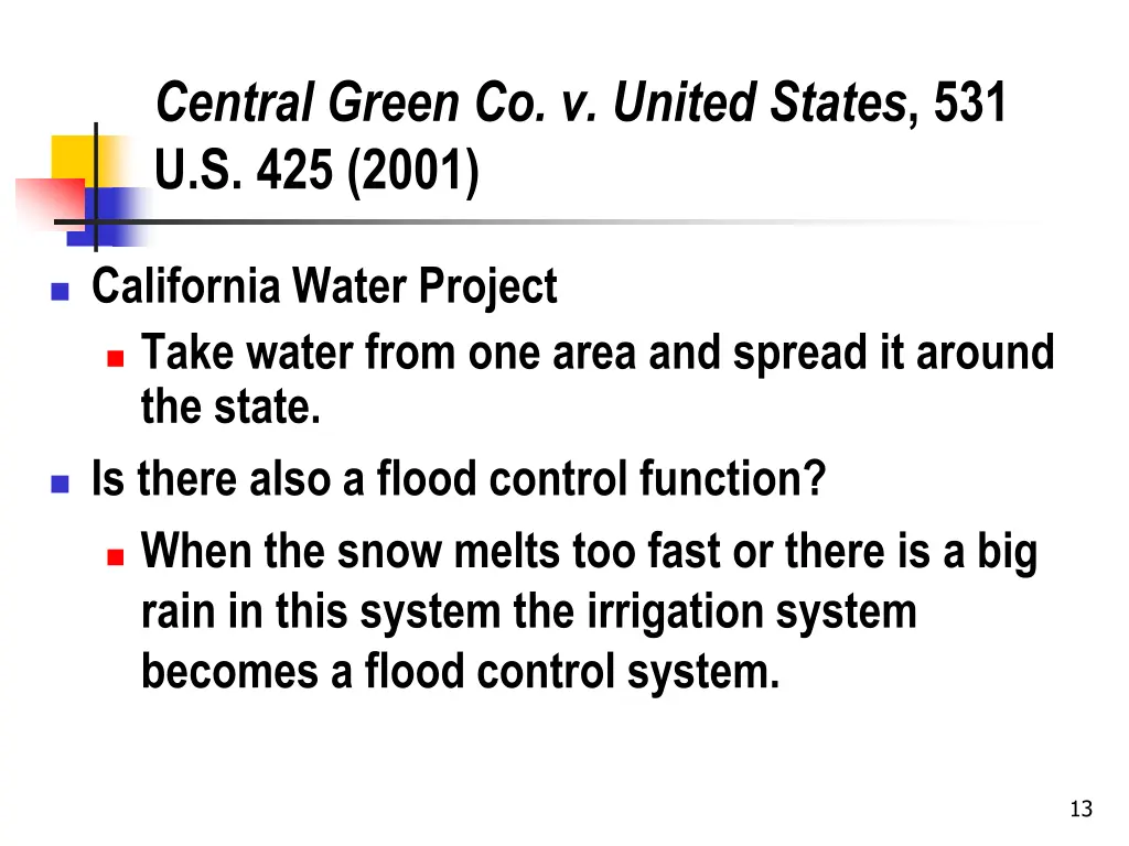 central green co v united states 531 u s 425 2001