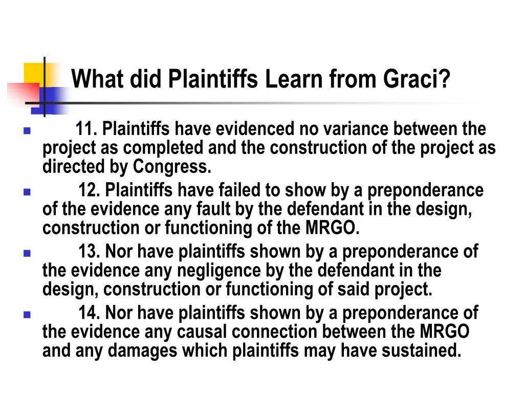 what did plaintiffs learn from graci