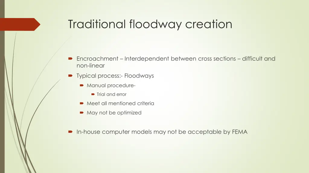 traditional floodway creation