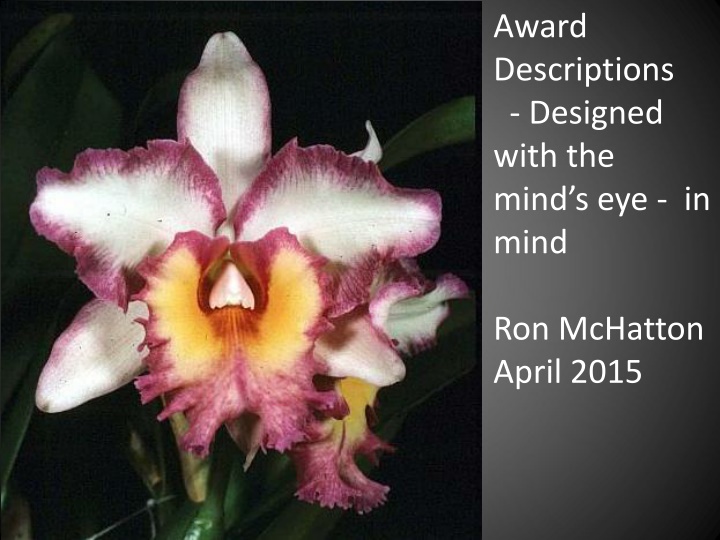 award descriptions designed with the mind