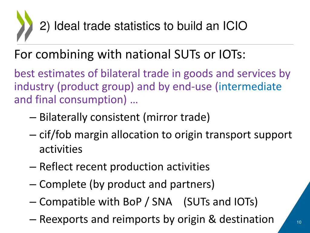 2 ideal trade statistics to build an icio