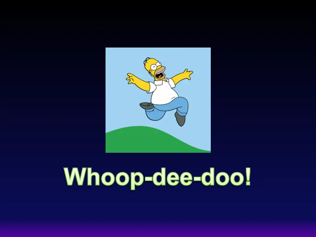 whoop dee doo 1