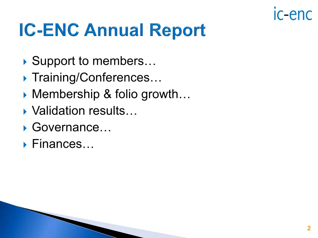 support to members training conferences