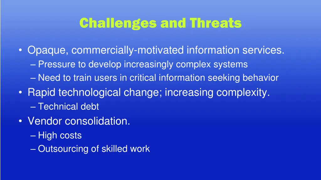 challenges and threats