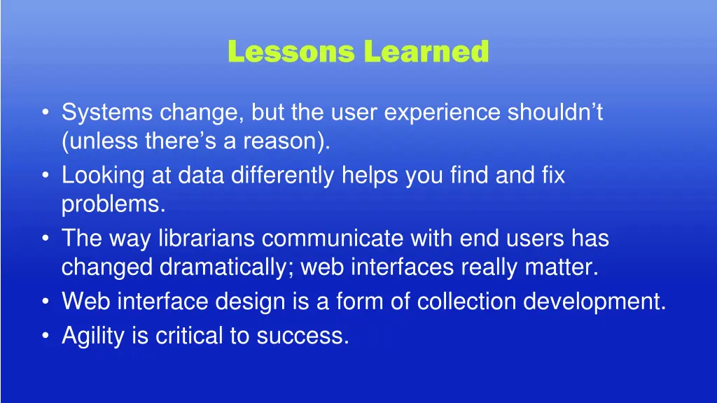 lessons learned