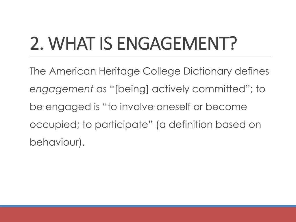 2 what is engagement 2 what is engagement