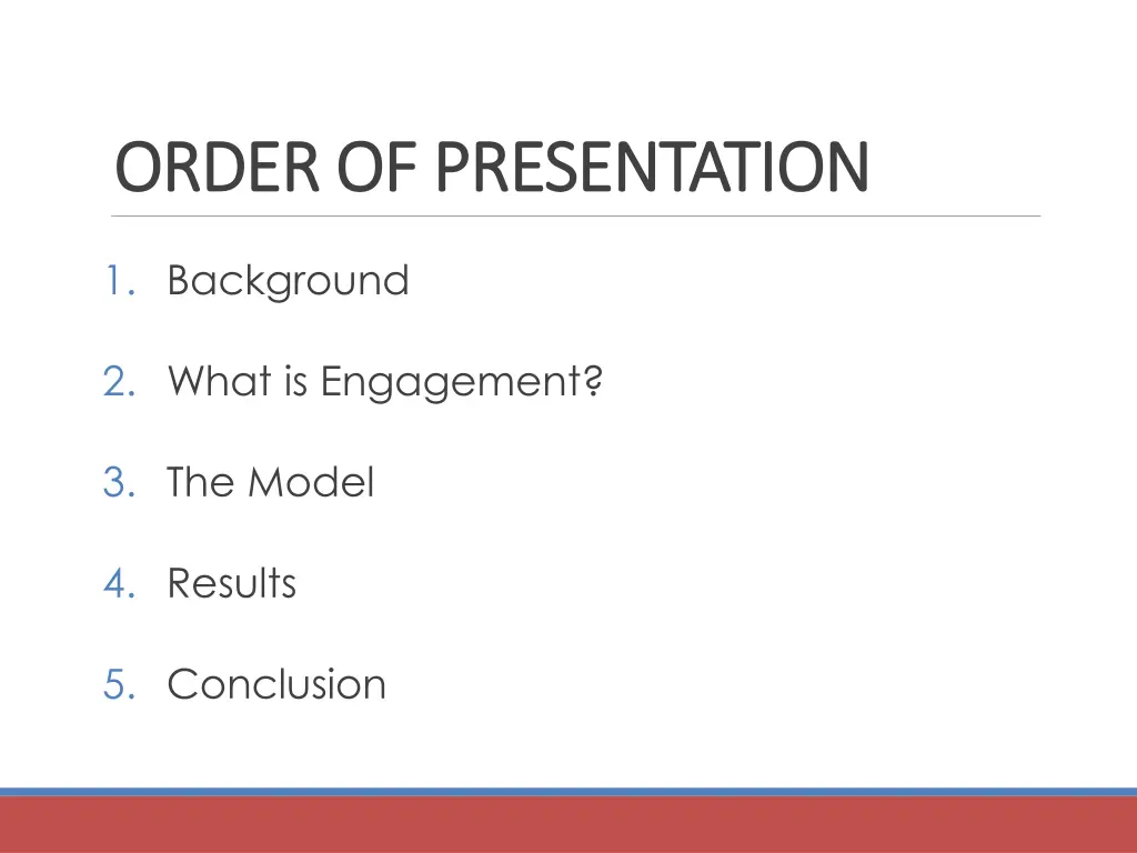 order of presentation order of presentation